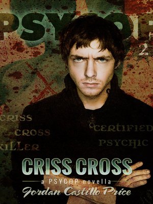 cover image of Criss Cross (PsyCop #2)